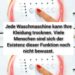 Jede Waschmaschine kann Ihre Kleidung trocknen. Viele Menschen sind sich der Existenz dieser Funktion noch nicht bewusst