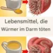 7 Lebensmittel, die Würmer im Darm abtöten