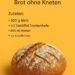 Hausgemachtes No-Knead-Brot – knusprig und fluffig