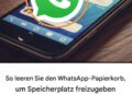 So leeren Sie den WhatsApp-Papierkorb, um Speicherplatz freizugeben und Ihr Mobiltelefon zu beschleunigen