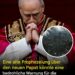 Eine erschreckende alte Prophezeiung über den neuen Papst könnte eine düstere Warnung für die Menschheit sein