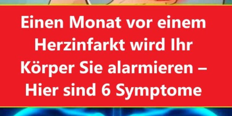 Unmittelbar vor einem Infarto – Du warst alarmiert – Es sind 6 Monate vergangen