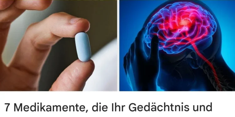 7 Medikamente, die Ihr Gedächtnis und Ihr Gehirn schädigen