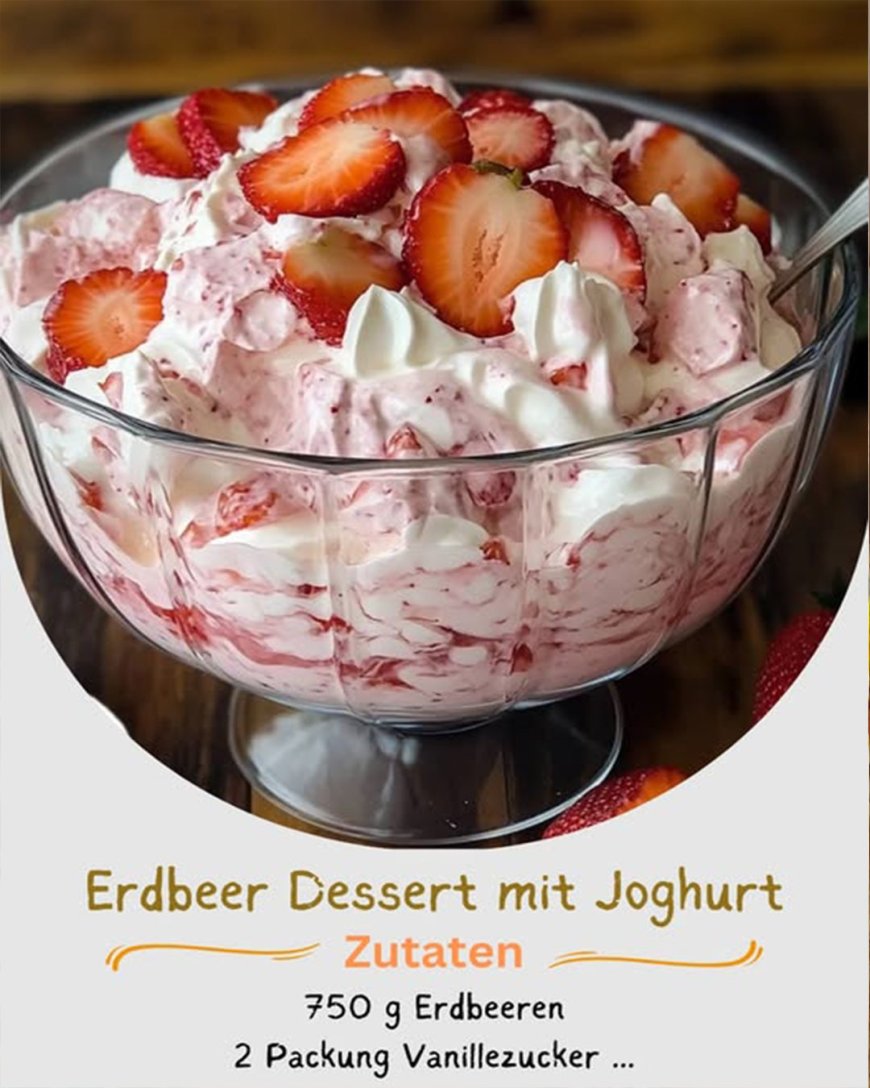 Ein wahrer Traum Erdbeer Dessert mit Joghurt in nur 2–3 Minuten ... Ein wahrer Traum Erdbeer Dessert mit Joghurt in nur 2–3 Minuten ...