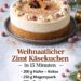 weihnachtlicher zimt kasekuchen in nur 15 minuten vorbereitet