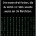Die ersten drei Farben, die du siehst, verraten, was die Leute an dir fürchten