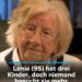 Lenie (95) hat drei Kinder, doch niemand besucht sie mehr