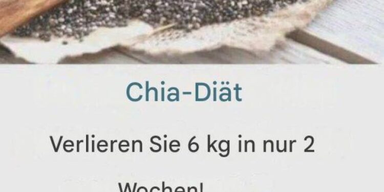 Die Chia-Diät, mit der Sie in nur 2 Wochen 6 kg abnehmen