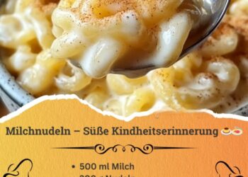 Milchnudeln – süße Kindheitserinnerung