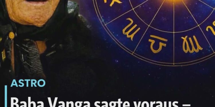 Baba Vanga sagte voraus – 2026 öffnet sich der Safe für zwei Sternzeichen: Ein Reichtum kommt, den niemand erwartet hat…