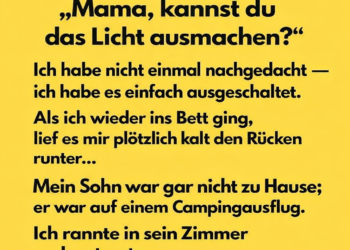 Ich bin um 3 Uhr morgens aufgewacht, um Wasser zu holen…