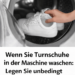 Beim Waschen von Turnschuhen in der Waschmaschine: Unbedingt einen Wäschebeutel hinzufügen, hier ist der Grund!