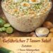 Achtung Suchtfaktor, 7 Tassen Salat einzigartig lecker