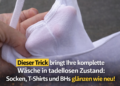 TRICK für strahlend weiße Wäsche: Ihre Socken, Hemden und BHs glänzen wie neu!