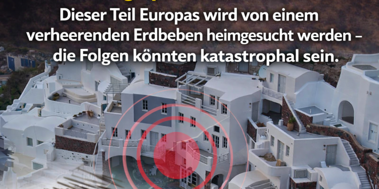 Geologieprofessor warnt: Dieser Teil Europas wird von einem verheerenden Erdbeben heimgesucht werden – die Folgen könnten katastrophal sein.