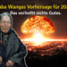Baba Wangas Vorhersage für 2026: Das verheißt nichts Gutes.