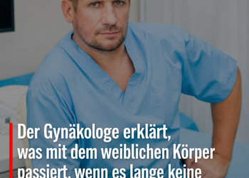Der Gynäkolog erklärt, was mit dem weiblichen Körper passiert, wenn es lange keine Intimität gibt: Viele Frauen schämen sich, dies zuzugeben