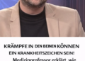 Beinkrämpfe sind ein Anzeichen für eine schwere Erkrankung! Ein Professor der Medizinischen Fakultät erklärt, wie man erkennt, ob man in Gefahr ist!